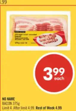 Shoppers Drug Mart NO NAME BACON offer