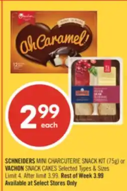 Shoppers Drug Mart SCHNEIDERS MINI CHARCUTERIE SNACK KIT (75 g) or VACHON SNACK CAKES offer