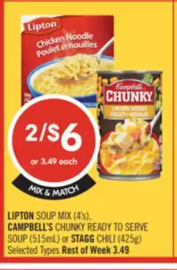 Shoppers Drug Mart LIPTON SOUP MIX (4's), CAMPBELL'S CHUNKY READY TO SERVE SOUP (515mL) or STAGG CHILI (425g) offer