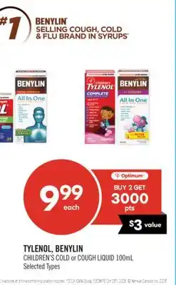 Shoppers Drug Mart TYLENOL, BENYLIN CHILDREN'S COLD or COUGH LIQUID 100 ml offer