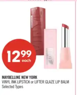 Shoppers Drug Mart MAYBELLINE NEW YORK VINYL INK LIPSTICK or LIFTER GLAZE LIP BALM offer