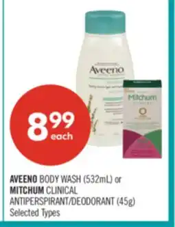 Shoppers Drug Mart AVEENO BODY WASH (532mL) or MITCHUM CLINICAL ANTIPERSPIRANT/DEODORANT (45g) offer
