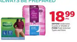Rexall DEPEND Underwear, Guards or Shields or POISE Pads offer