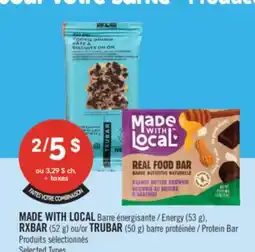 Pharmaprix MADE WITH LOCAL Barre Energy (53 g), RXBAR (52 g) or TRUBAR (50 g) offer