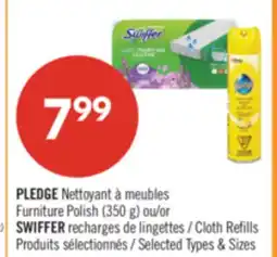 Pharmaprix PLEDGE Furniture Polish (350 g) or SWIFFER Cloth Refills offer