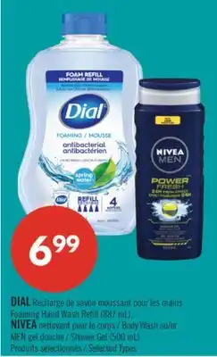 Pharmaprix DIAL Foaming Hand Wash Refill (887 mL), NIVEA Body Wash or MEN Shower Gel (500 mL) offer