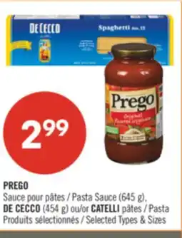 Pharmaprix PREGO Pasta Sauce (645 g), DE CECCO (454 g) or CATELLI Pasta offer