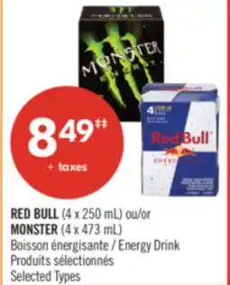 Pharmaprix RED BULL (4 x 250 mL) ou/or MONSTER (4 x 473 mL) Energy Drink offer