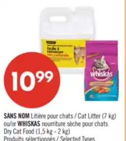 Pharmaprix NO NAME Litière pour chats Cat Litter (7 kg) or WHISKAS Dry Cat Food (1,5 kg - 2 kg) offer