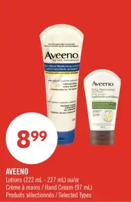 Pharmaprix AVEENO Lotions (222 mL-227 mL) or Hand Cream (97 mL) offer