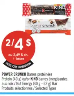 Pharmaprix POWER CRUNCH Protein (40g) or KIND Nut Energy (40g-62g) Bar offer