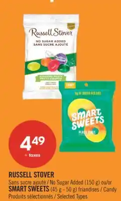 Pharmaprix RUSSELL STOVER No Sugar Added (150 g) or SMART SWEETS (45 g - 50 g) offer