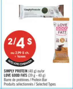 Pharmaprix SIMPLY PROTEIN (40 g) or LOVE GOOD FATS (39 g - 40 g) offer