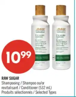 Pharmaprix RAW SUGAR Shampoo or Conditioner offer