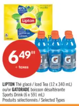 Pharmaprix LIPTON Iced Tea (12 x 340 mL) or GATORADE Sports Drink (6 x 591 mL) offer