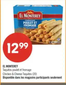 Pharmaprix EL MONTEREY Chicken & Cheese Taquitos offer