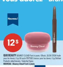 Pharmaprix QUO BEAUTY BOUNCY CLOUD Blush, SLICK STICK Lip Oil or PEPTIDE offer