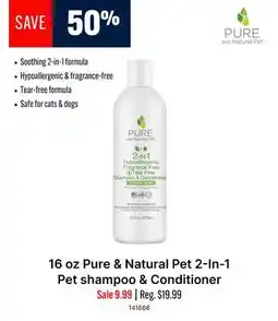 Ren’s Pets Depot 16 oz Pure & Natural Pet 2-In-1 Pet shampoo & Conditioner offer