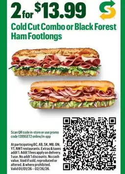 Subway Cold Cut Combo or Black Forest Ham Footlongs offer