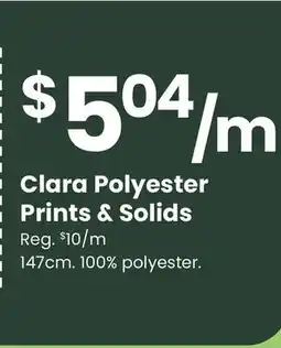 Fabricland Clara Polyester Prints & Solids offer