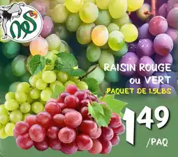 Marche Salaberry RAISIN ROUGE ou VERT offer