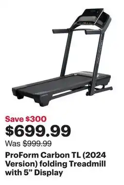 Best Buy ProForm Carbon TL (2024 Version) folding Treadmill with 5 Display offer