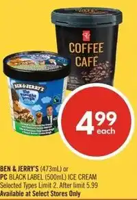 Shoppers Drug Mart Ben & jerry's or pc black label offer
