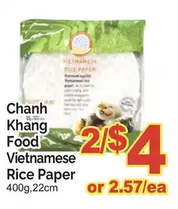 T&T Supermarket CHANH KHANG FOOD VIETNAMESE RICE PAPER, 400G, 22CM offer