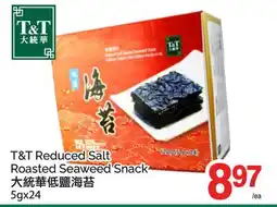 T&T Supermarket T&T REDUCED SALT ROASTED SEAWEED SNACK, 5GX24 offer