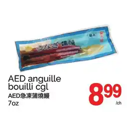 T&T Supermarket AED ANGUILLE BOUILLI CGL, 7oz offer