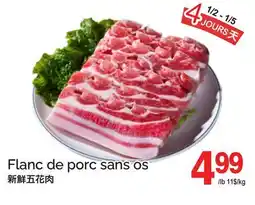 T&T Supermarket FLANC DE PORC SANS OS offer