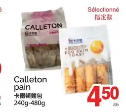 T&T Supermarket CALLETON PAIN, 240g-480g offer