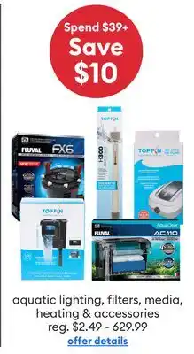 Petsmart Spend 39+ Save $10 aquatic lighting, filters, media, heating & accessories offer