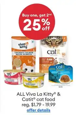 Petsmart Buy one, get 2nd 25% OFF ALL Viva La Kitty & Catit cat food offer