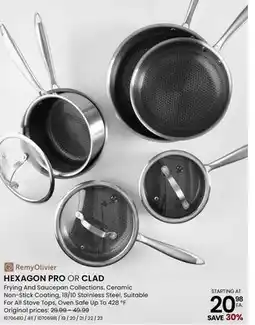 Stokes HEXAGON PRO OR CLAD Frying And Saucepan Collections offer