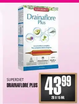 Marches Tau SUPERDIET DRAINAFLORE PLUS offer
