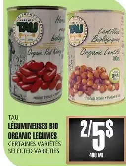Marches Tau TAU LÉGUMINEUSES BIO offer