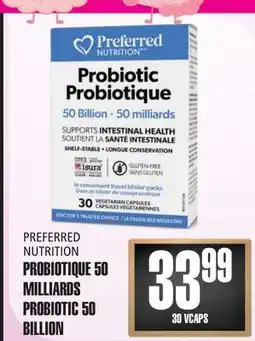 Marches Tau PREFERRED NUTRITION PROBIOTIQUE 50 MILLIARDS offer