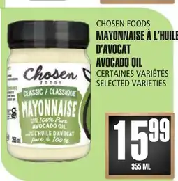 Marches Tau CHOSEN FOODS MAYONNAISE À L'HUILE D'AVOCAT offer