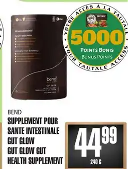 Marches Tau SUPPLEMENT POUR SANTE INTESTINALE GUT GLOW BEND offer