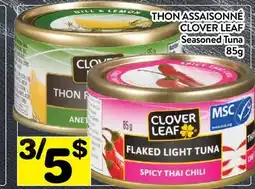 Supermarché PA THON ASSAISONNÉ CLOVER LEAF | Seasoned Tuna offer