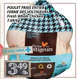 Supermarché PA POULET FRAIS ENTIER FERME DES VOLTIGEURS offer