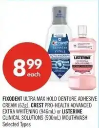 Shoppers Drug Mart Fixodent ultra max hold denture adhesive cream, crest pro-health advanced extra whitening or listerine offer