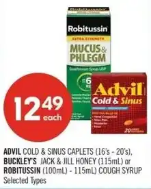 Shoppers Drug Mart Advil cold & sinus caplets, or buckley's jack & jill honey or robitussin cough syrup offer