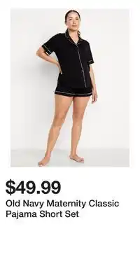 Old Navy Old Navy Maternity Classic Pajama Short Set offer