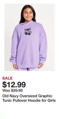 Old Navy Old Navy Oversized Graphic Tunic Pullover Hoodie for Girls offer