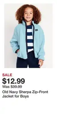 Old Navy Old Navy Sherpa Zip-Front Jacket for Boys offer