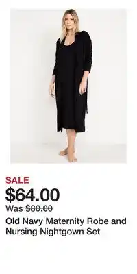 Old Navy Old Navy Maternity Robe and Nursing Nightgown Set offer