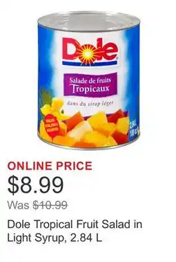 Costco Dole Tropical Fruit Salad in Light Syrup offer