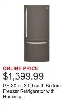 Costco GE 30 in. 20.9 cu.ft. Bottom Freezer Refrigerator with Humidity Controlled Crispers offer